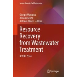 Resource Recovery from Wastewater Treatment: ICWRR 2024