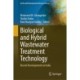 Biological and Hybrid Wastewater Treatment Technology: Recent Developments in India