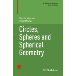 Circles, Spheres and Spherical Geometry