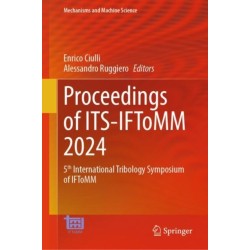 Proceedings of ITS-IFToMM 2024: 5th International Tribology Symposium of IFToMM