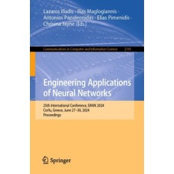 Engineering Applications of Neural Networks: 25th International Conference, EANN 2024, Corfu, Greece, June 27–30, 2024, Proceedings