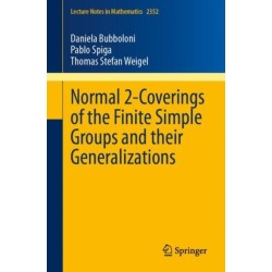 Normal 2-Coverings of the Finite Simple Groups and their Generalizations