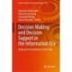 Decision Making and Decision Support in the Information Era: Dedicated to Academician Florin Filip