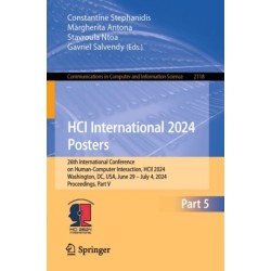 HCI International 2024 Posters: 26th International Conference on Human-Computer Interaction, HCII 2024, Washington, DC, USA, June 29 – July 4, 2024, Proceedings, Part V