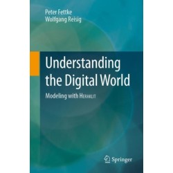 Understanding the Digital World: Modeling with HERAKLIT