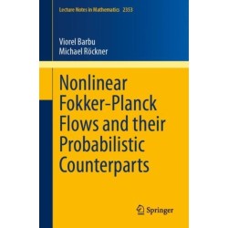 Nonlinear Fokker-Planck Flows and their Probabilistic Counterparts