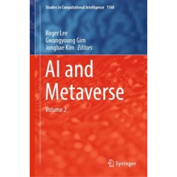 AI and Metaverse: Volume 2