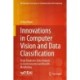 Innovations in Computer Vision and Data Classification: From Pandemic Data Analysis to Environmental and Health Monitoring