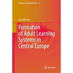 Formation of Adult Learning Systems in Central Europe