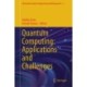 Quantum Computing: Applications and Challenges