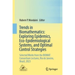 Trends in Biomathematics: Exploring Epidemics, Eco-Epidemiological Systems, and Optimal Control Strategies: Selected Works from the BIOMAT Consortium Lectures, Rio de Janeiro, Brazil, 2023