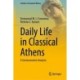 Daily Life in Classical Athens: A Socioeconomic Analysis
