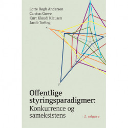 Offentlige styringsparadigmer:: Konkurrence og sameksistens