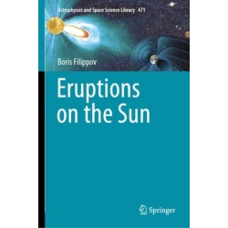 Eruptions on the Sun