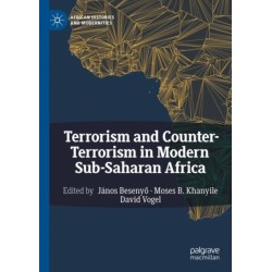 Terrorism and Counter-Terrorism in Modern Sub-Saharan Africa