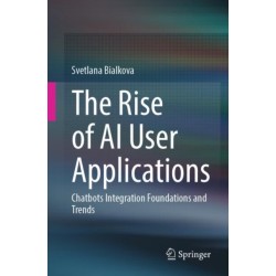 The Rise of AI User Applications: Chatbots Integration Foundations and Trends