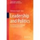 Leadership and Politics: New Perspectives in Business, Government and Society
