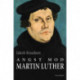 Angst mod Martin Luther: fortælling