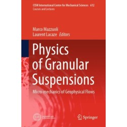 Physics of Granular Suspensions: Micro-mechanics of Geophysical Flows