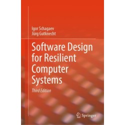 Software Design for Resilient Computer Systems