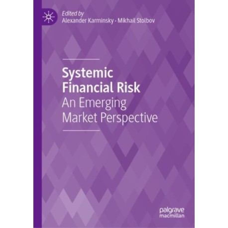 Systemic Financial Risk: An Emerging Market Perspective