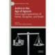 Justice in the Age of Agnosis: Socio-Legal Explorations of Denial, Deception, and Doubt
