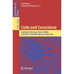 Code and Conscience: Exploring Technology, Human Rights, and Ethics in Multidisciplinary AI Education