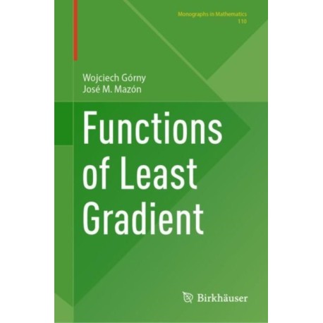 Functions of Least Gradient