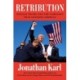 Retribution: Donald Trump and the Campaign that Changed America