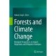 Forests and Climate Change: Biological Perspectives on Impact, Adaptation, and Mitigation Strategies