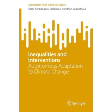 Inequalities and Interventions: Autonomous Adaptation to Climate Change