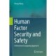 Human Factor Security and Safety: A Behavioral Computing Approach