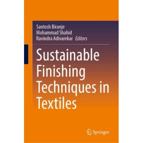 Sustainable Finishing Techniques in Textiles