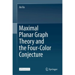 Maximal Planar Graph Theory and the Four-Color Conjecture