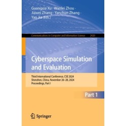 Cyberspace Simulation and Evaluation: Third International Conference, CSE 2024, Shenzhen, China, November 26–28, 2024, Proceedings, Part I