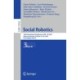 Social Robotics: 16th International Conference, ICSR + AI 2024, Odense, Denmark, October 23–26, 2024, Proceedings, Part III