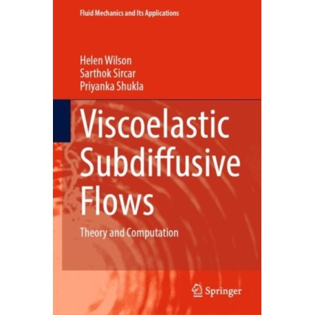Viscoelastic Subdiffusive Flows: Theory and Computation