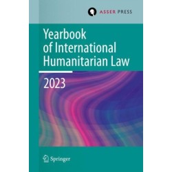 Yearbook of International Humanitarian Law, Volume 26 (2023): Humanitarian Actors
