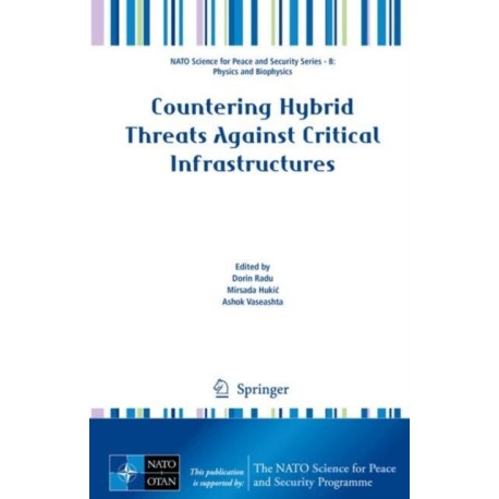 Countering Hybrid Threats Against Critical Infrastructures