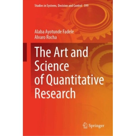 The Art and Science of Quantitative Research