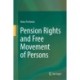 Pension Rights and Free Movement of Persons