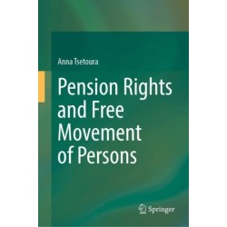Pension Rights and Free Movement of Persons