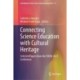 Connecting Science Education with Cultural Heritage: Selected Papers from the ESERA 2023 Conference