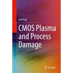 CMOS Plasma and Process Damage
