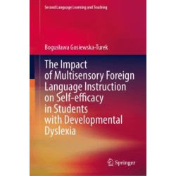The Impact of Multisensory Foreign Language Instruction on Self-efficacy in Students with Developmental Dyslexia