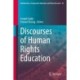 Discourses of Human Rights Education