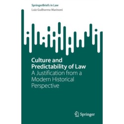Culture and Predictability of Law: A Justification from a Modern Historical Perspective