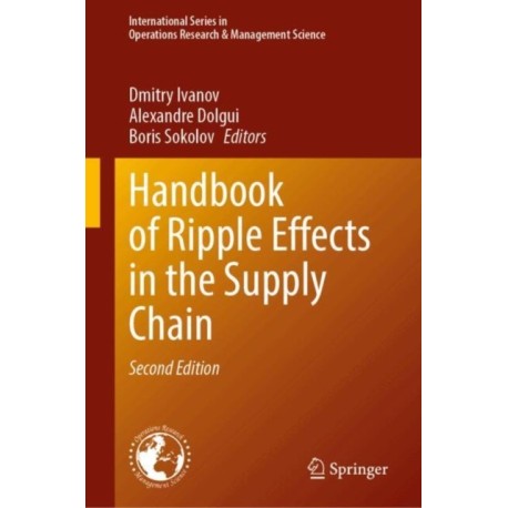Handbook of Ripple Effects in the Supply Chain