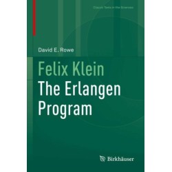 Felix Klein: The Erlangen Program
