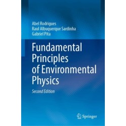 Fundamental Principles of Environmental Physics